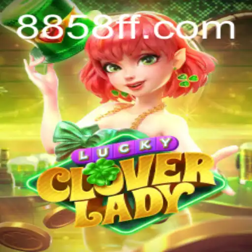 Discovering LuckyCloverLady: A Thrilling Journey into the World of Fortune and Strategy